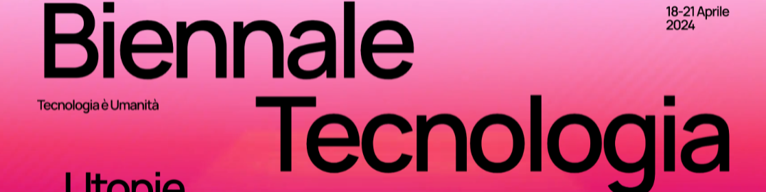 Biennale di Tecnologia Torino