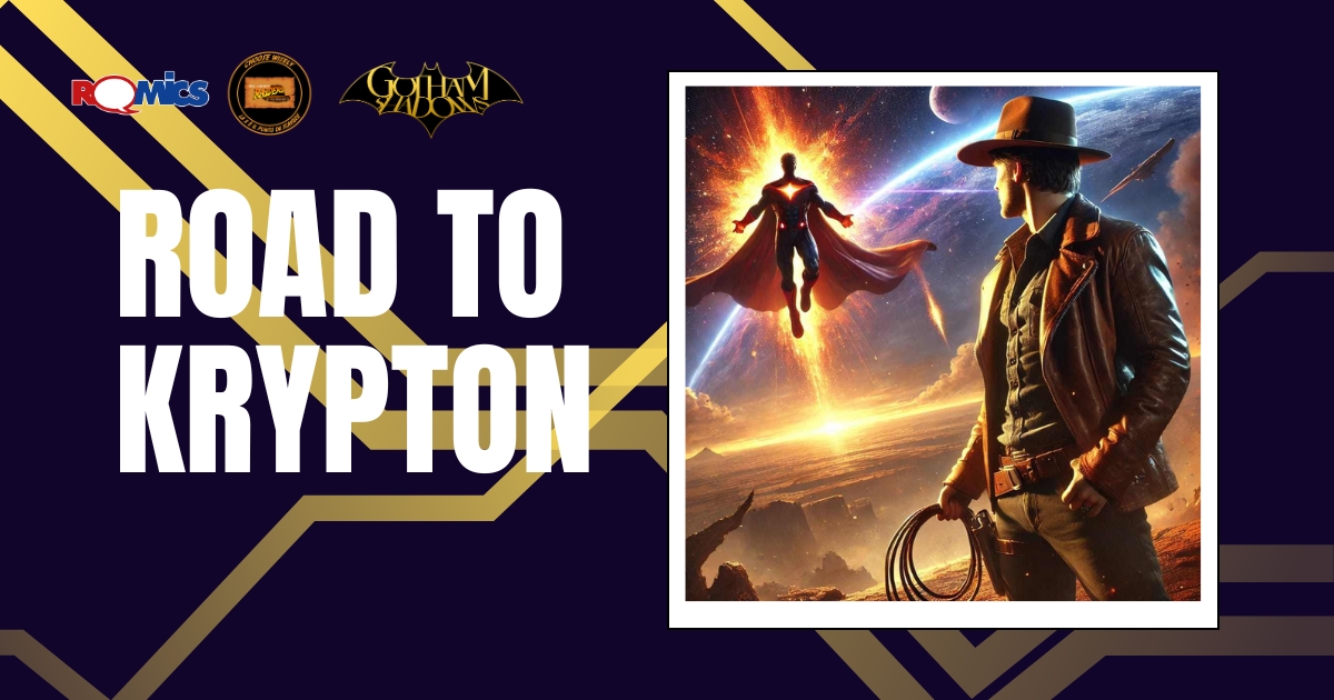 Road to Krypton