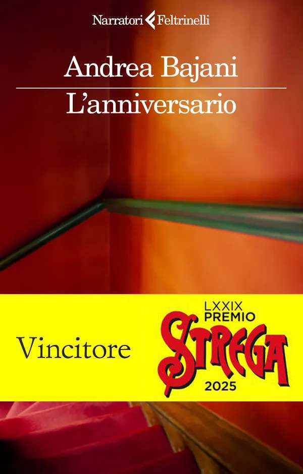 L'anniversario - Premio Strega 2025