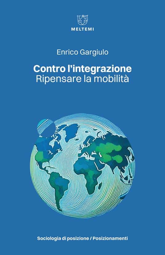 Ripensare l’integrazione, riscrivere il futuro