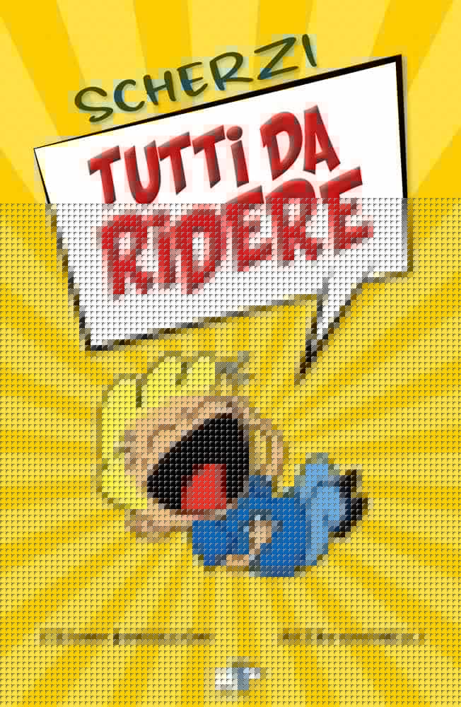 Chi l’ha detto?!
II-III-IV primaria