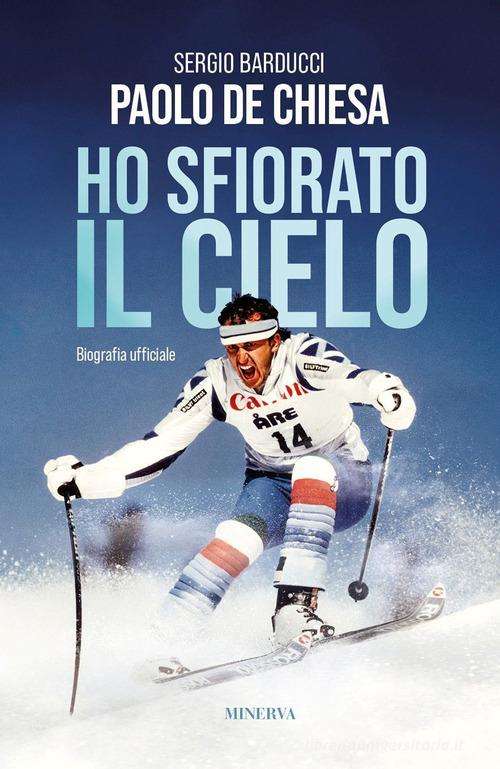 Ho Sfiorato Il Cielo