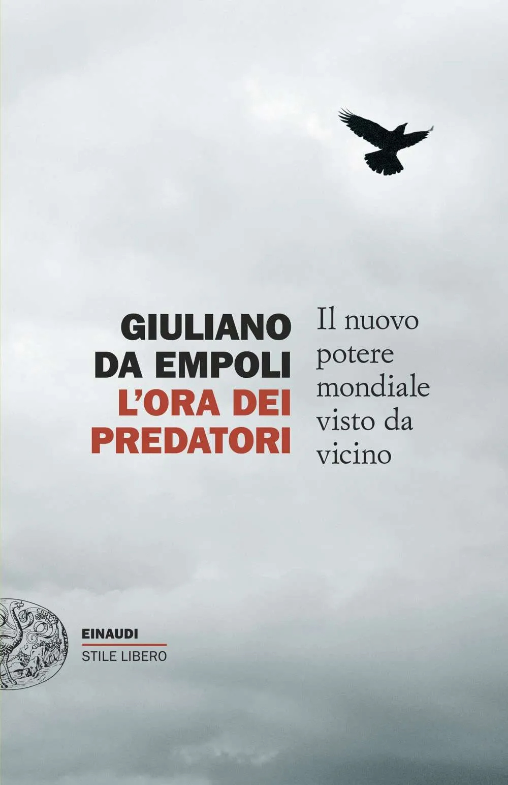 L'ORA DEI PREDATORI: IL NUOVO POTERE MONDIALE DA TRUMP A PUTIN