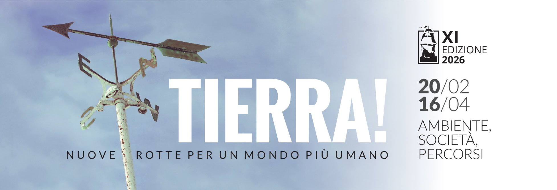 Tierra! Nuove rotte per un mondo più umano - Undicesima Edizione