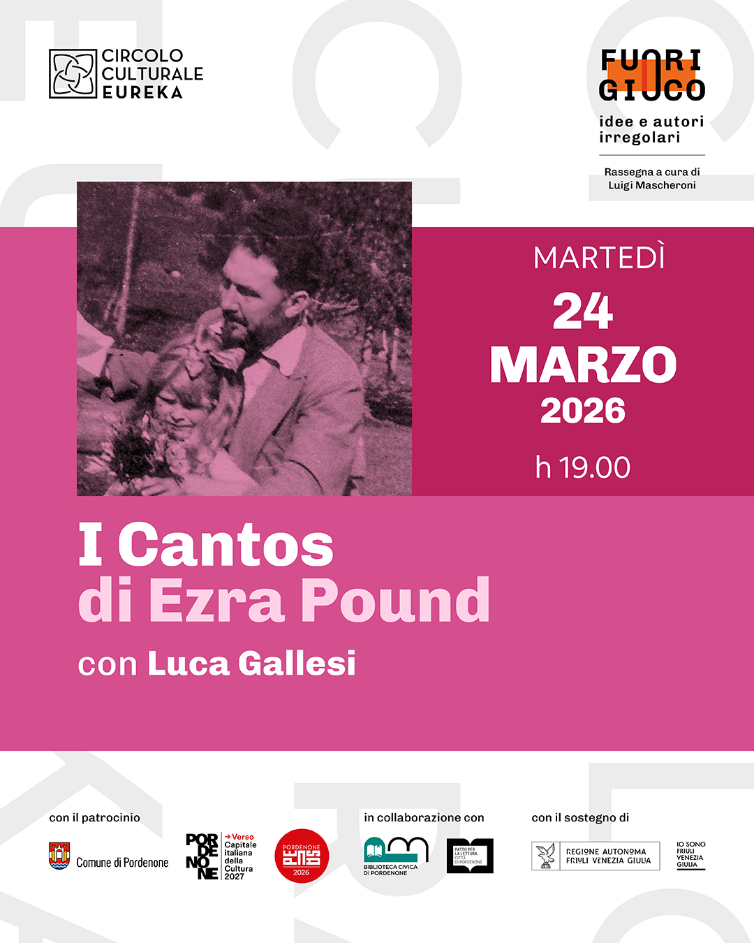 Fuorigioco 2026 - I Cantos di Ezra Pound con Luca Gallesi.