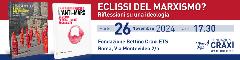 "Eclissi del Marxismo? Riflessioni su una ideologia."