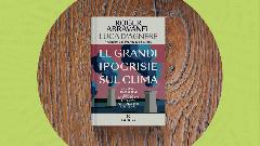 Le grandi ipocrisie sul clima