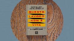 Questo lavoro non è vita