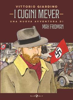 I cugini Meyer con Vittorio Giardino