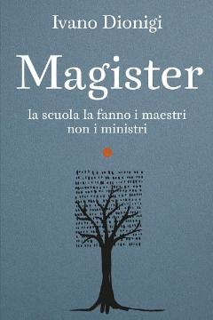 Magister con Ivano Dionigi