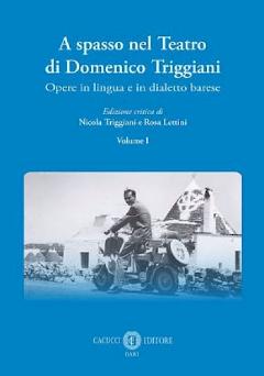 A spasso nel Teatro di Domenico Triggiani