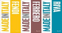 Made in Italy. Fendi, Ferrero, Riva.