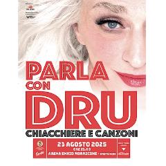 Parla con Dru - Chiacchiere e Canzoni